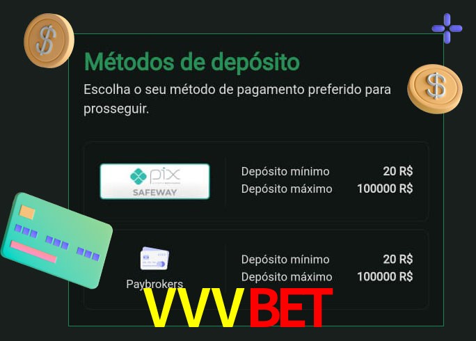 O cassino VVVBETbet oferece uma grande variedade de métodos de pagamento